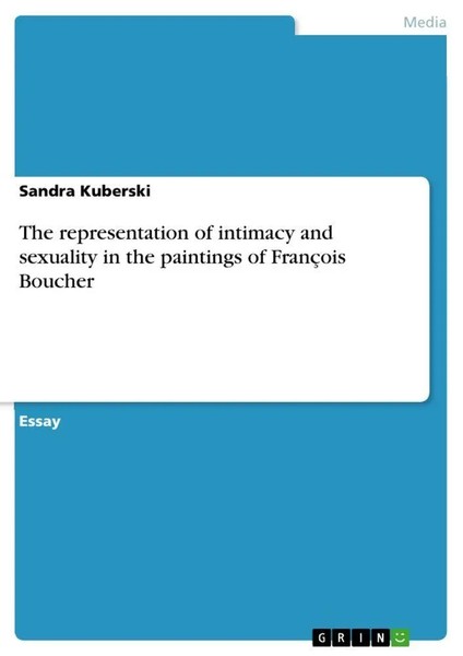 Sandra Kuberski | The Representation Of Intimacy And Sexuality In The...-image