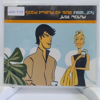 A Very Good Friend Of Mine Feat. Joy   Just Round, Maxi-CD (G+/G+), MM-479