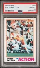 1982 Topps #303 Walter Payton In Action Card PSA 10 HOF Chicago Bears Pop 159