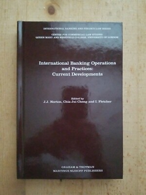 International Banking Operations And Practices: Current Developments: Curre...