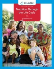 Nutrition Through the Life Cycle - Paperback By Brown, Judith E. - VERY GOOD
