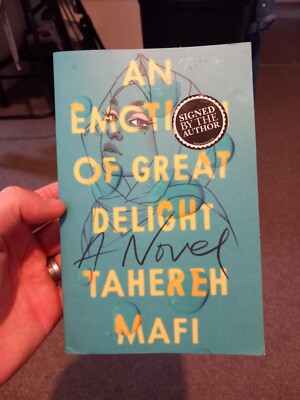 An Emotion Of Great Delight By Tahereh Mafi Signed Rare 