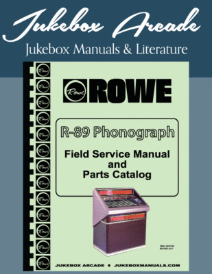 Rowe R-89 Jukebox Service Manual, Parts Lists & Troubleshooting Guide in COLOR!