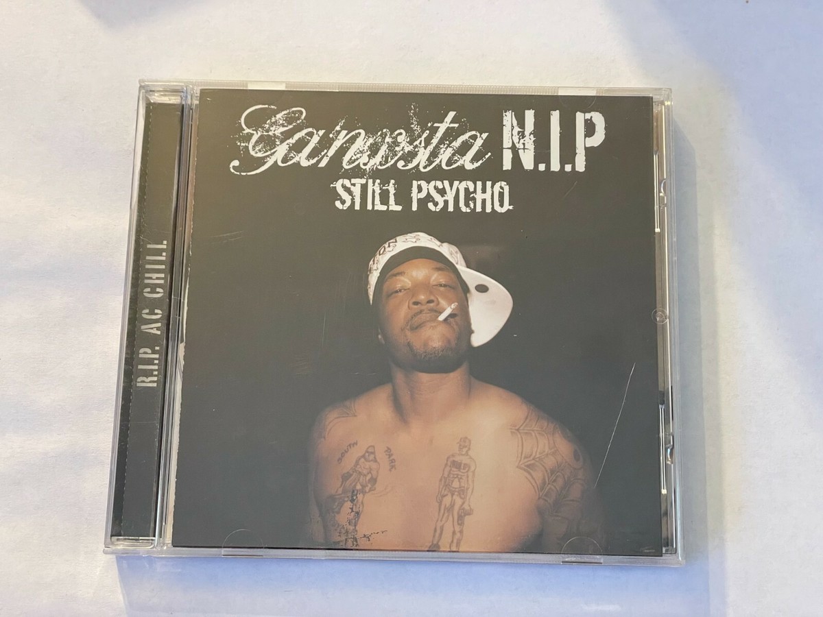 GANKSTA N.I.P./STILL PSYCHO/G-RAP