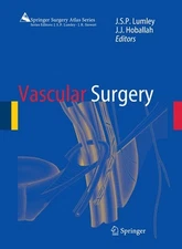 Vascular Surgery by J.S.P. Lumley (English) Paperback Book