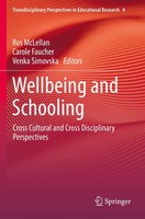 Wellbeing And Schooling Cross Cultural And Cross Disciplinary Perspectives Buch