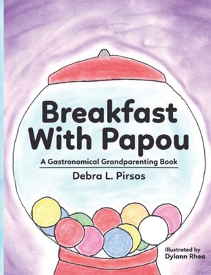 Breakfast with Papou Cherish Greek Love Family Bonds Paperback Children's