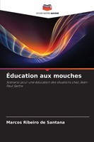 Marcos Ribeiro De Santana | ÉDucation Aux Mouches | Taschenbuch | FranzöSisch
