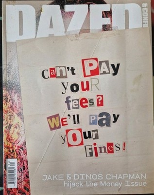 Dazed & Confused Magazine April 2011 The Chapman Brothers hijack The Money Issue