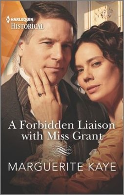 A Forbidden Liaison with Miss Grant Mass Market Paperbound Margue