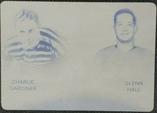 Charlie GARDINER Glenn HALL 2015 Leaf ITG Game Used DUAL PRINTING PLATE SP #1/1