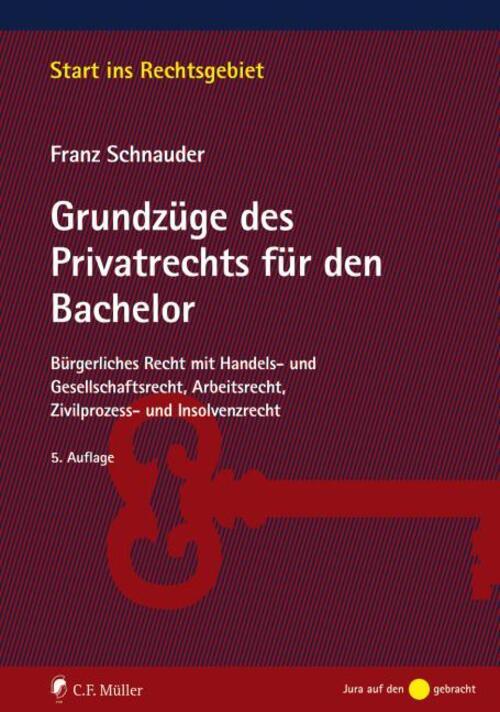 Grundzüge Des Privatrechts Für Den Bachelor | Franz Schnauder |