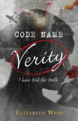 Code Name Verity - Paperback By Wein, Elizabeth - GOOD