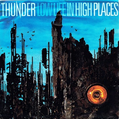 Thunder - Low Life In High Places - Used Vinyl Record 7 - A12z
