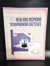 525 New and Inspiring Scrapbooking Sketches - Anna Lyons - Scrapbooking Coach