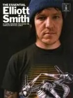 The Essential Elliott Smith | Englisch | Taschenbuch | Buch | 2009