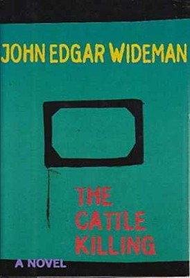 The Cattle Killing - Hardcover, by Wideman John Edgar - Acceptable
