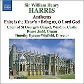 William H. Harris - Sir William Henry Harris: Choral Music (2006)