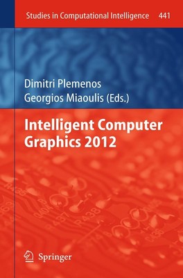 Intelligent Computer Graphics 2012 Georgios Miaoulis