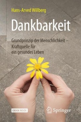 Dankbarkeit, m. 1 Buch, m. 1 E-Book Hans-Arved Willberg