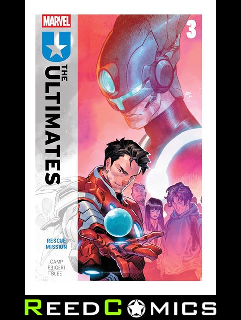 ULTIMATES BY DENIZ CAMP VOLUME 3 RESCUE MISSION GRAPHIC NOVEL (168 Pages)