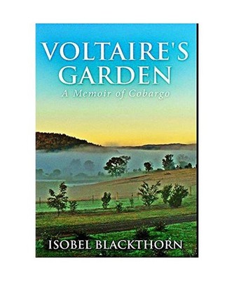Voltaire's Garden: Premium Hardcover Edition, Isobel Blackthorn