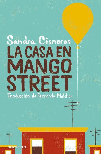 La Casa En Mango Street Sandra Cisneros-image