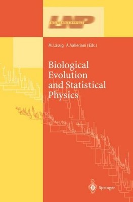 Biological Evolution and Statistical Physics M. Lässig