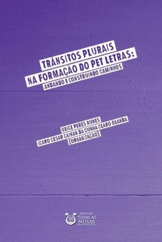 Trnsitos Plurais Na Formao Do Pet Letras by Nunes Geice Paperback Book
