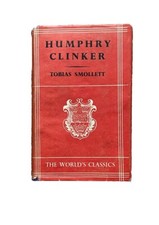 Humphry Clinker by Tobias Smollett 1949 (The World's Classics) with dust jacket