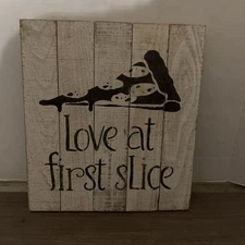 Handcrafted Wood Wall Decor Primitives Sign Love At First Slice 14”x12.5" Pizza