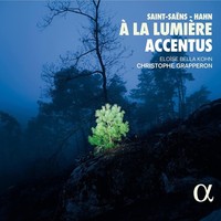 Audio Cd - Grapperon / Hahn / Saint - La Lumiere - Alpha Classics -D- Neu