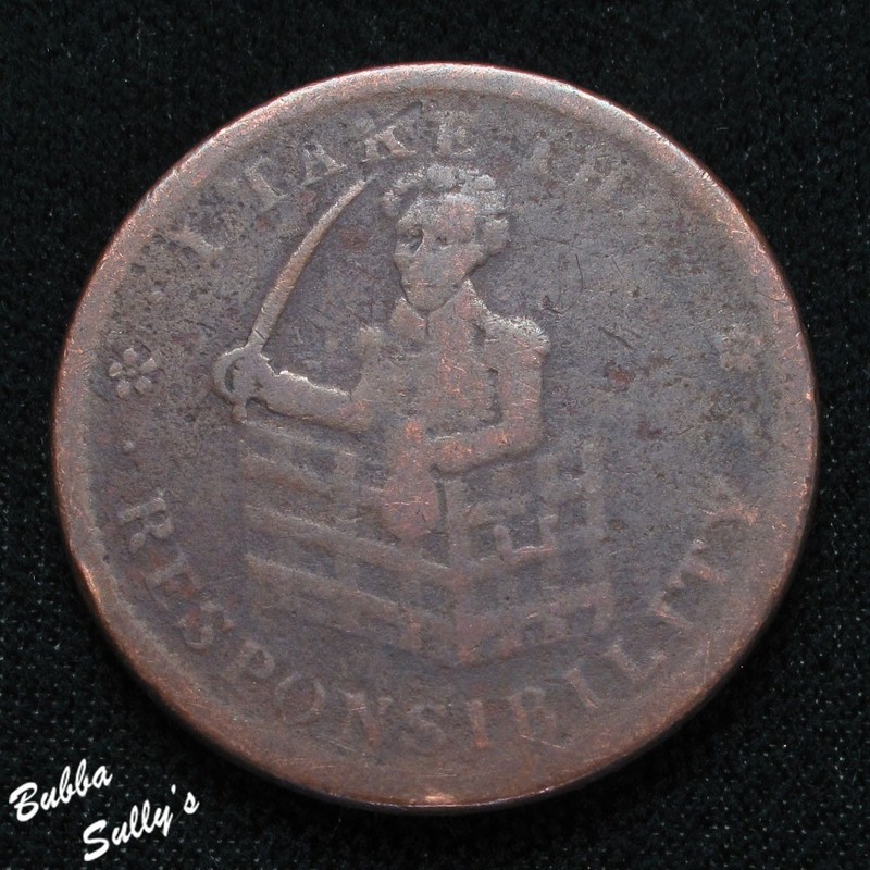 Hard Times Token I TAKE THE RESPONSIBILITY VERY GOOD