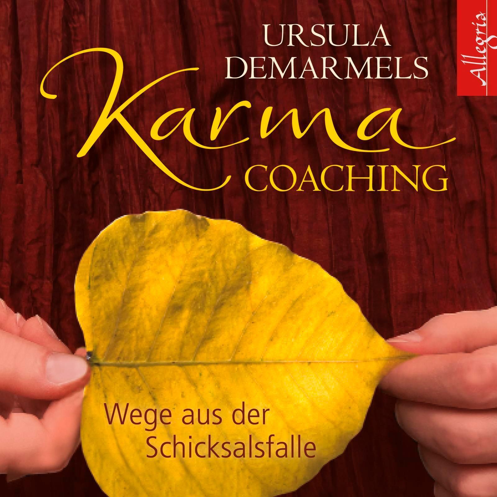 Thumbnail - Karma-coaching | Ursula Demarmels | Wege Aus Der Schicksalsfalle |