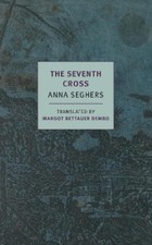 Anna Seghers The Seventh Cross (Paperback) (UK IMPORT)