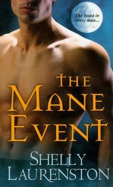The Mane Event von Shelly Laurenston | Buch | Zustand sehr gut
