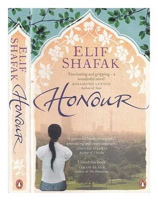 SHAFAK, ELIF Honour Erstausgabe Taschenbuch