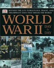 World War Ii Day By Day by Sharon Lucas