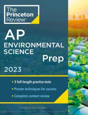 College Test Preparation Ser.: Princeton Review AP Environmental Science Prep...