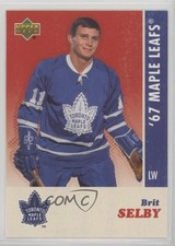 2006-07 Upper Deck 1967 Toronto Maple Leafs Box Set Brit Selby #23 x1f