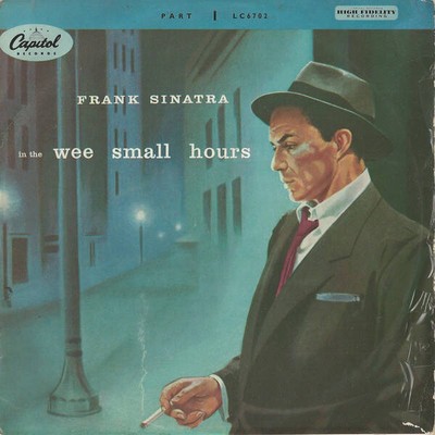 Frank Sinatra - In The Wee Small Hours (Part 1) (VINYL)