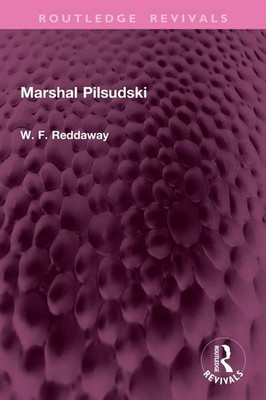 Marshal Pilsudski | W. F. Reddaway | Taschenbuch | Einband - flex.(Paperback)