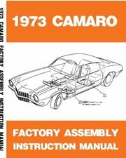 1973 Chevrolet Camaro Factory Assembly Instruction Manual