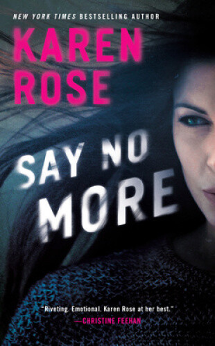 Thumbnail - Say No More (sacramento Series, The) By Rose, Karen