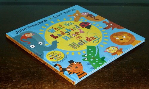 DOUBLE SIGNED 1st Print What The Ladybird Heard On Holiday Julia Donaldson UK HB - Picture 8 of 10