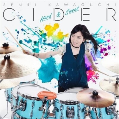 SENRI KAWAGUCHI CIDER Hard & Sweet 2016 1st Album CD New JPN-Female Jazz Drummer
