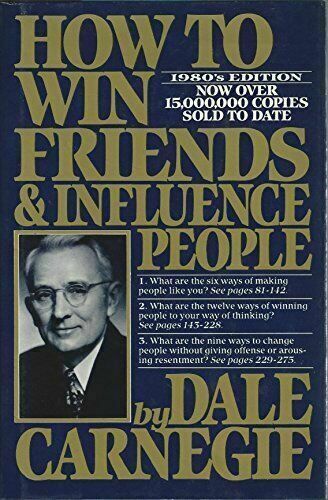 How To Win Friends And Influence People By Dorothy Carnegie And Dale Carnegie 1981 Hardcover Revised Edition For Sale Online Ebay