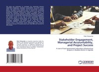 Peter Walwambe | Stakeholder Engagement, Managerial Accountability, And...