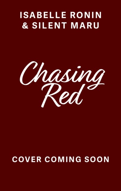 Chasing Red Volume One by Isabelle Ronin PAPERBACK 9781998341399