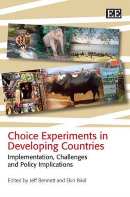 Choice Experiments in Developing Countries – Implementation, Challenges and Pol…